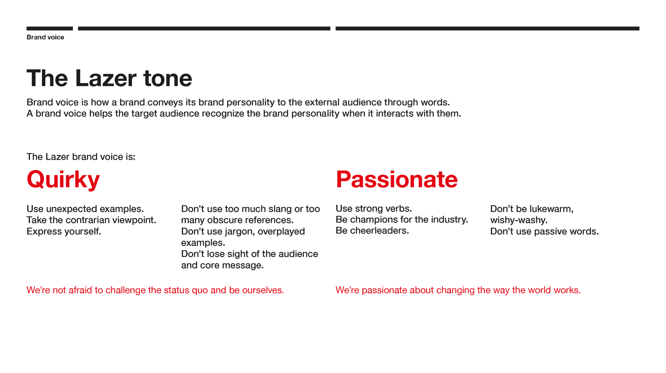 The Lazer brand voice emphasizes quirky and passionate communication to engage audiences effectively. - Alexi Hall